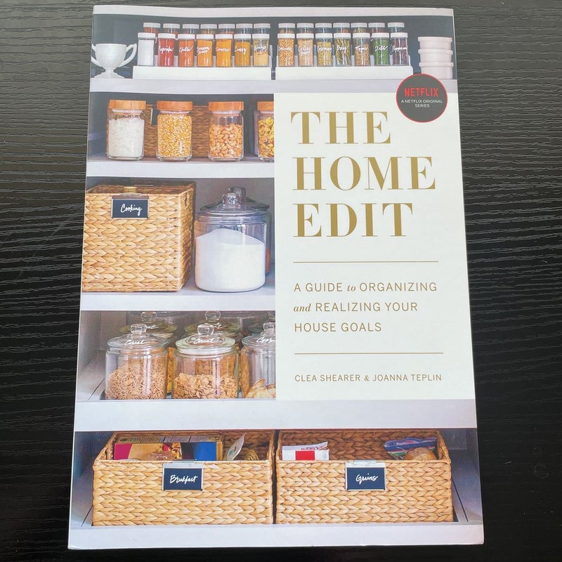 The Home Edit: A Guide to Organizing and Realizing Your House