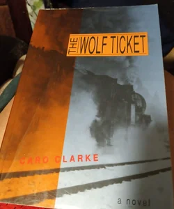 The Wolf Ticket