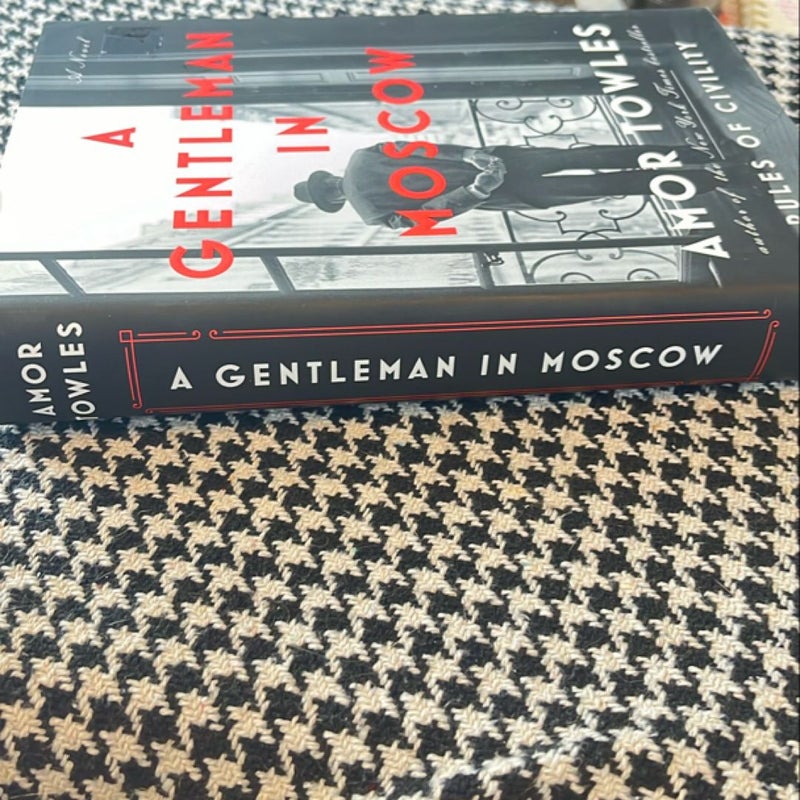 A Gentleman in Moscow *hardcover not BOTM