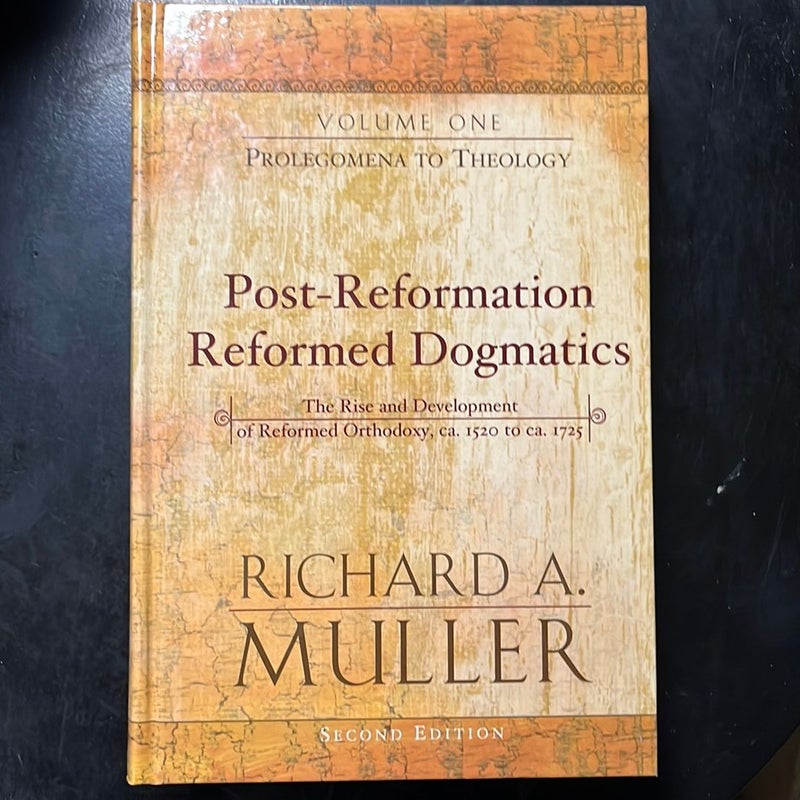 Post-Reformation Reformed Dogmatics