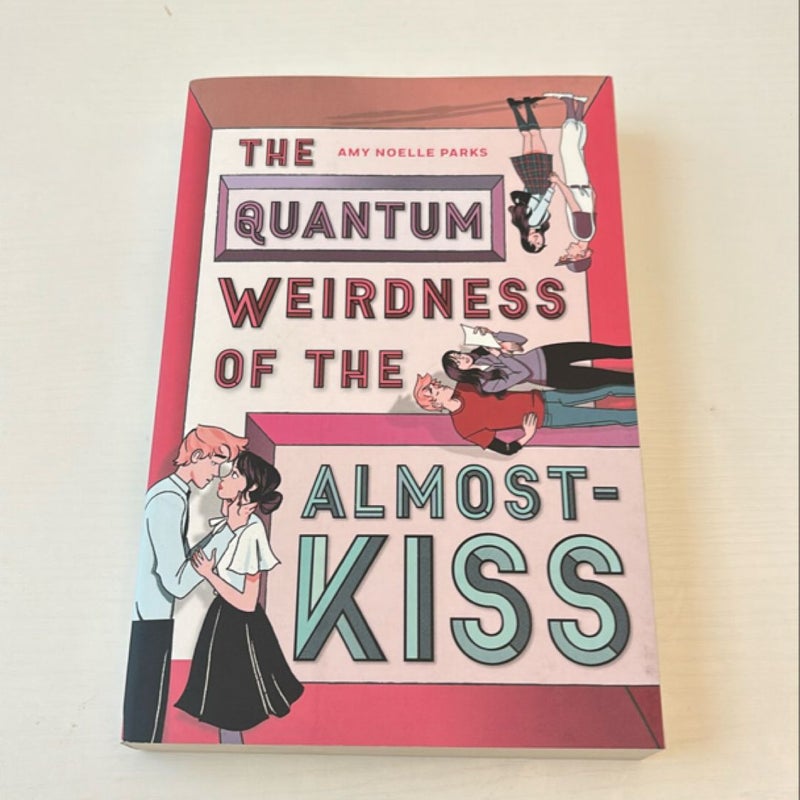 The Quantum Weirdness of the Almost Kiss