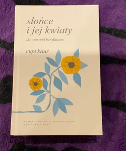 Slonce i jej kwiaty The Sun and her flowers (Polish Edition)
