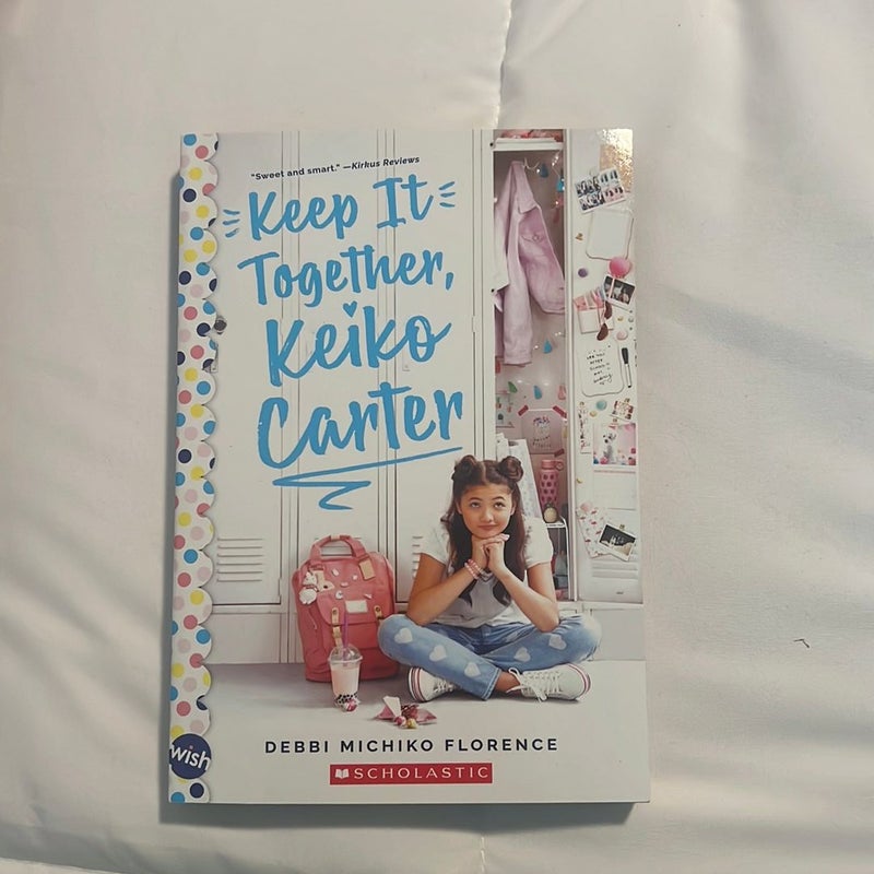 Keep It Together, Keiko Carter