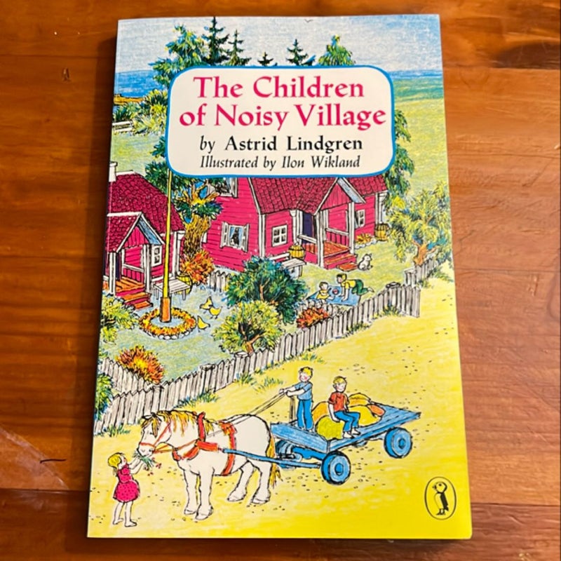 The Children of Noisy Village