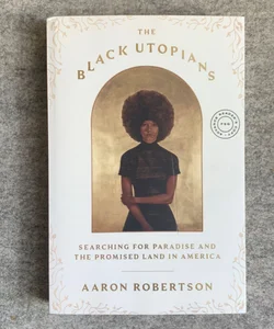 The Black Utopians
