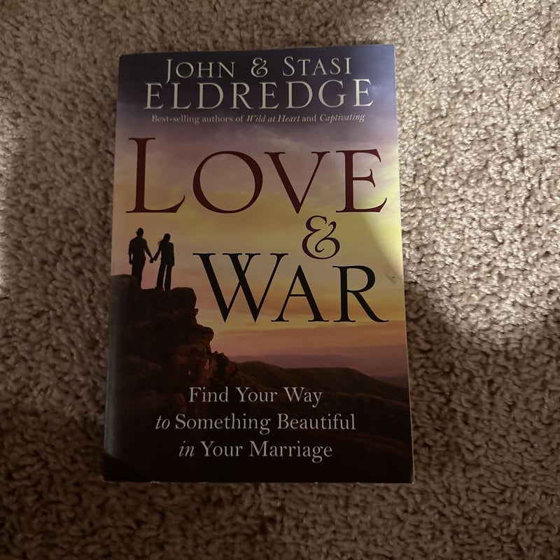 Love and War