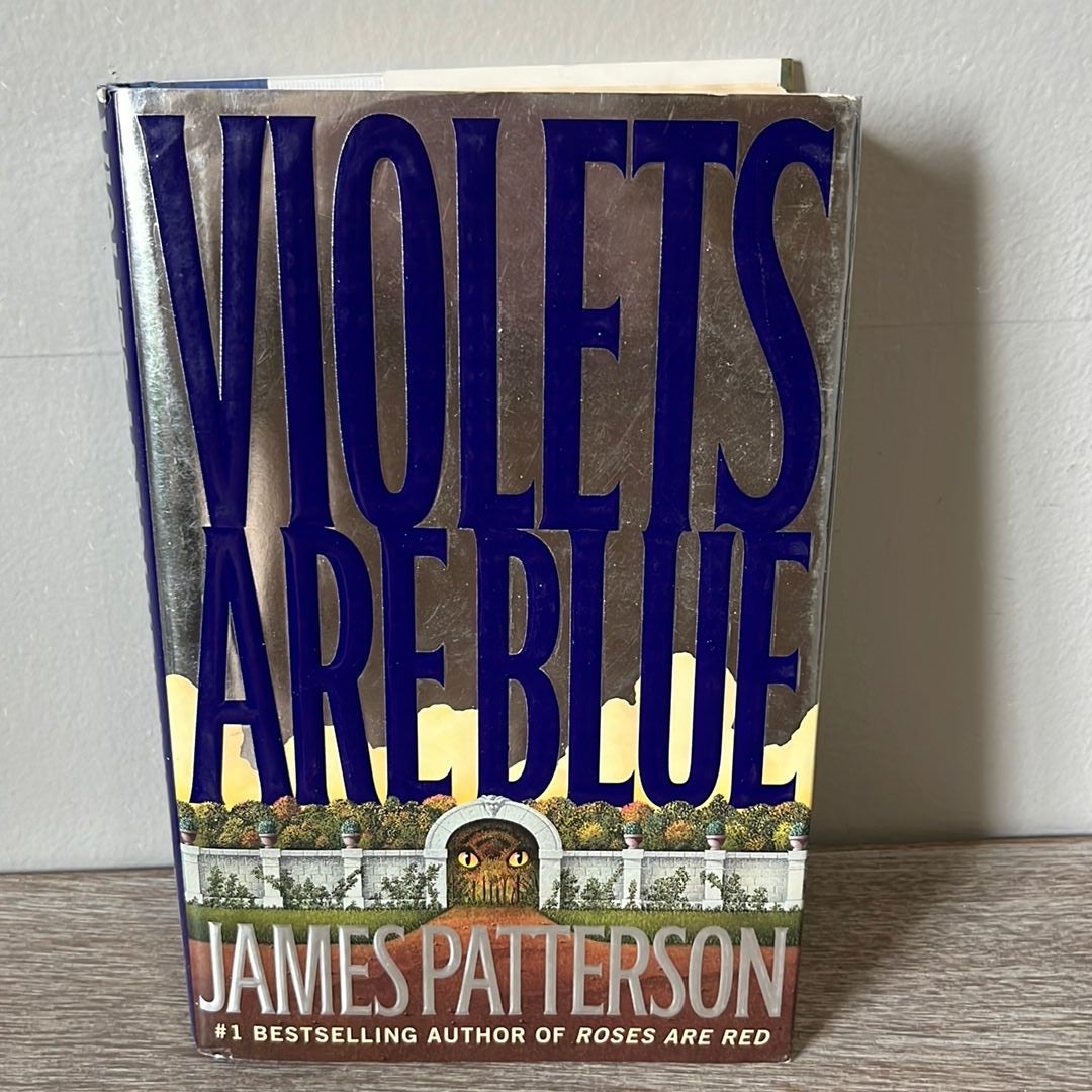 Violets Are Blue by James Patterson