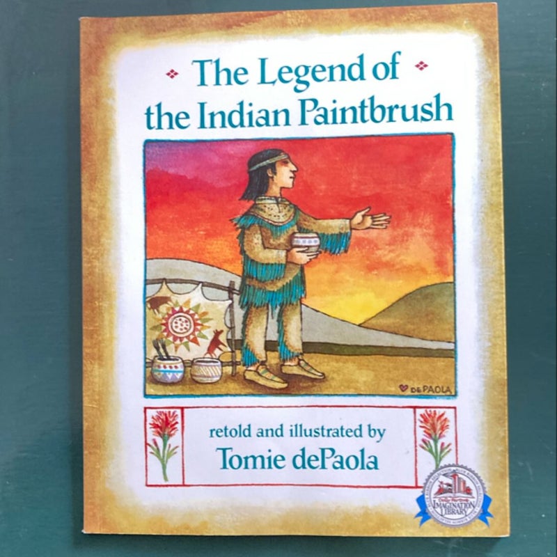 The Legend of the Indian Paintbrush