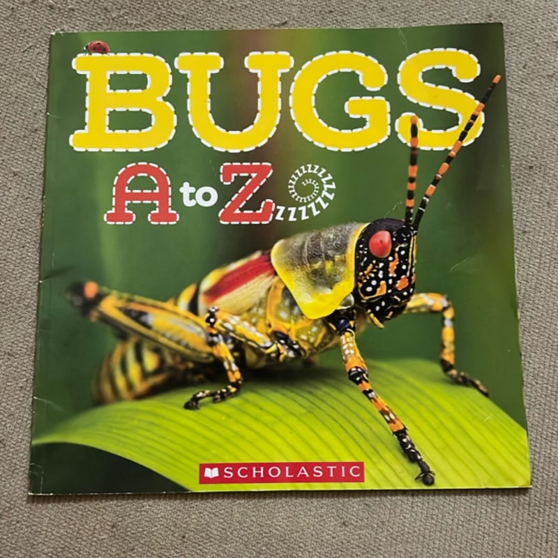 Bugs A to Z