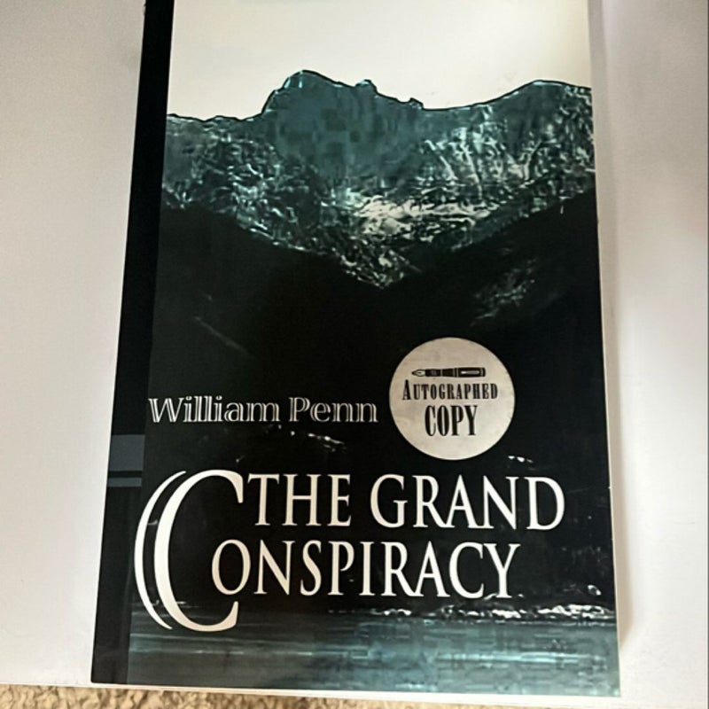 The Grand Conspiracy