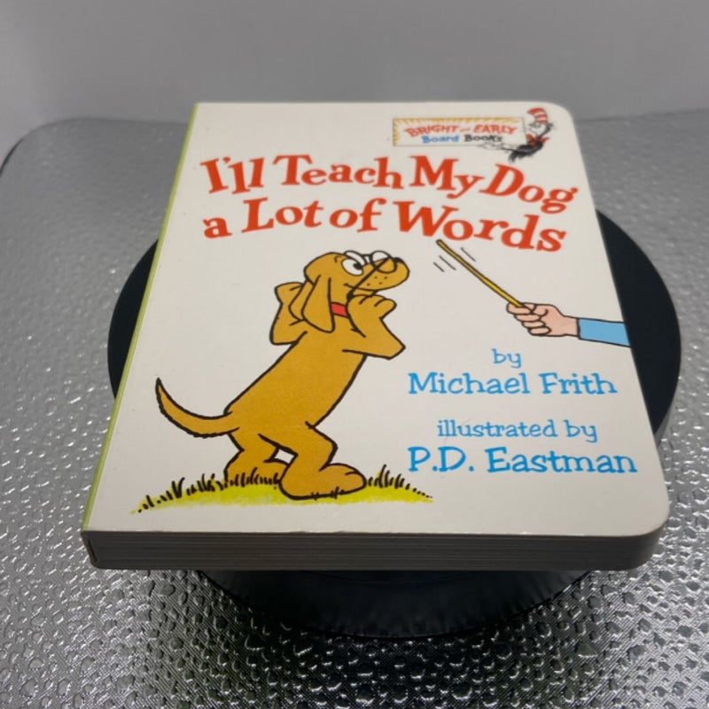 I'll Teach My Dog a Lot of Words