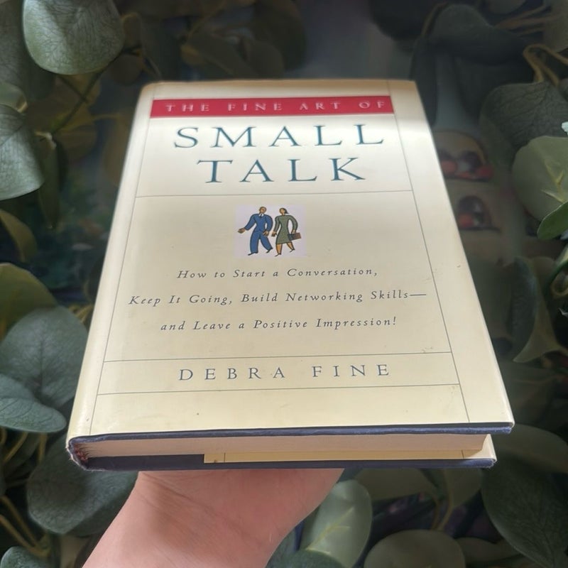 The Fine Art of Small Talk
