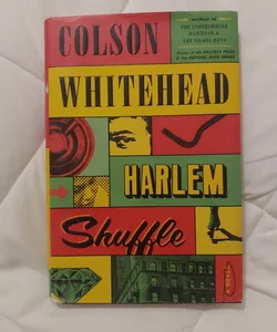 Harlem Shuffle (First edition)