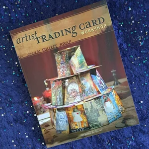 Artist Trading Cards Workshop