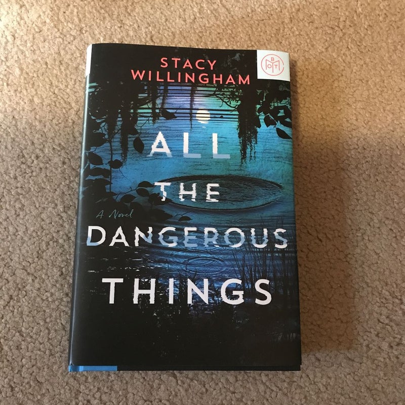 All the Dangerous Things