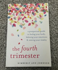 The Fourth Trimester