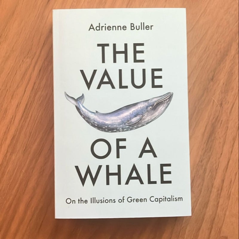 The Value of A Whale