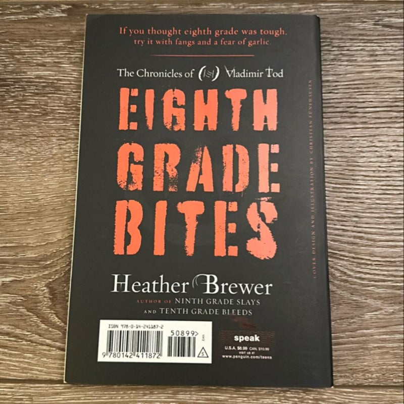 Eighth Grade Bites #1