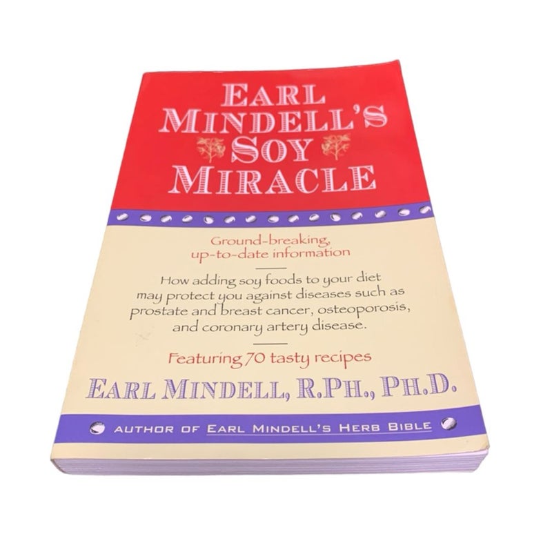 Earl Mindell's Soy Miracle