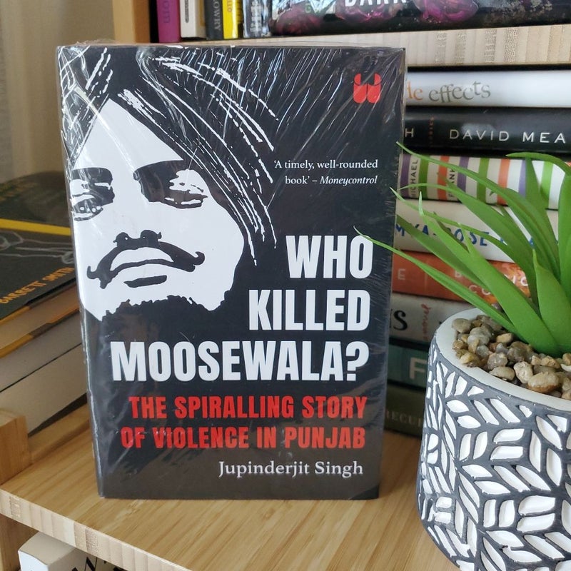 Who Killed Moosewala?