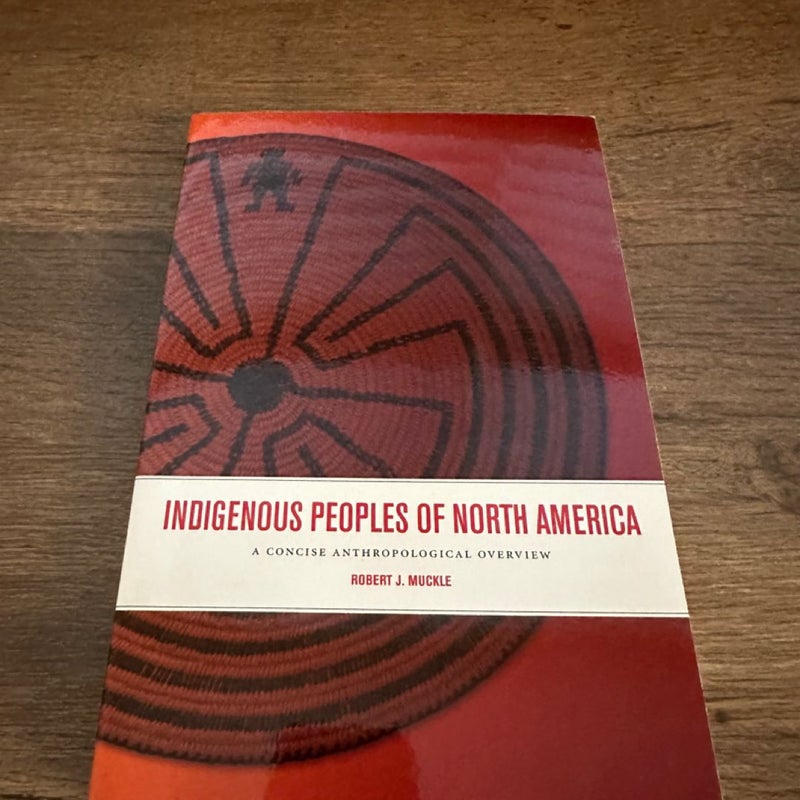 Indigenous Peoples of North America by Robert J. Muckle, Paperback ...