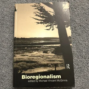 Bioregionalism