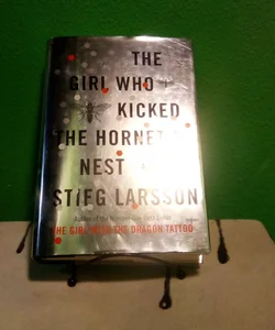 First United States Edition - The Girl Who Kicked the Hornet's Nest