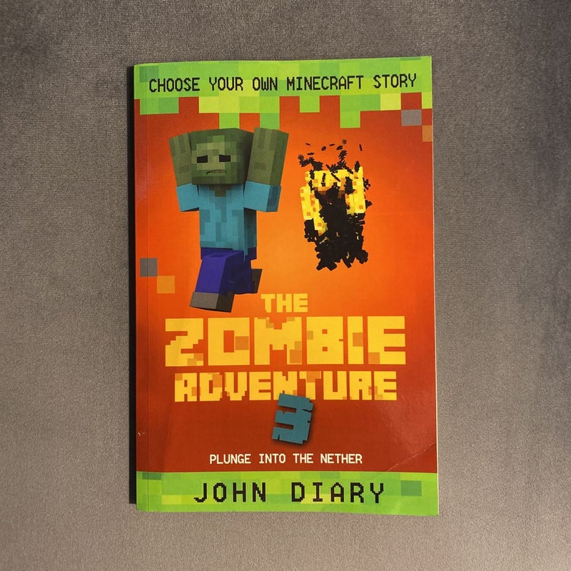 Choose Your Own Minecraft Story: the Zombie Adventure 3