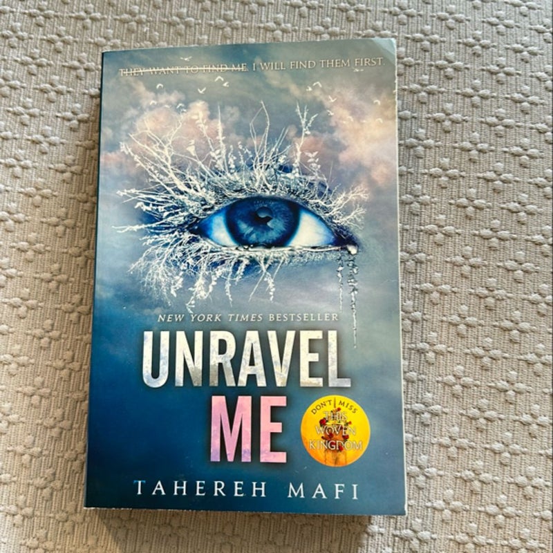 Unravel Me