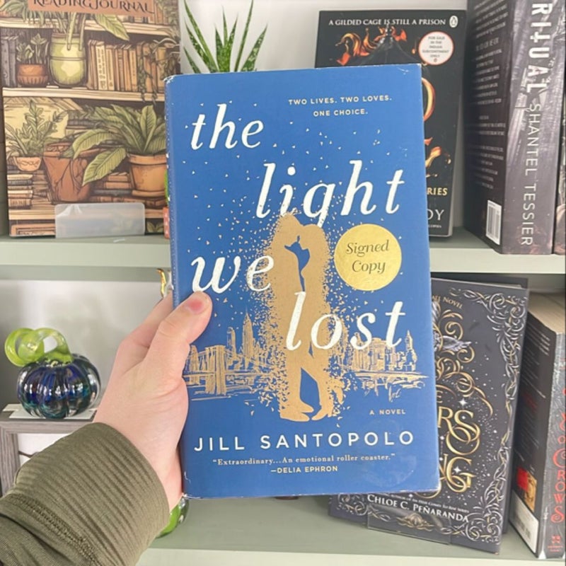 The Light We Lost (Signed!!!!) 