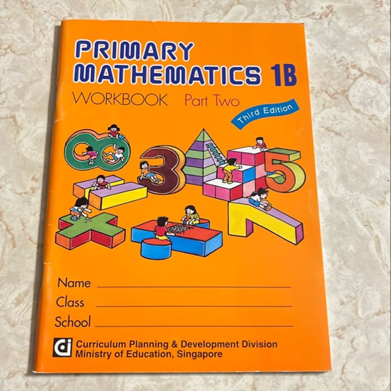 Primary Mathematics 1B Workbook Part Two 