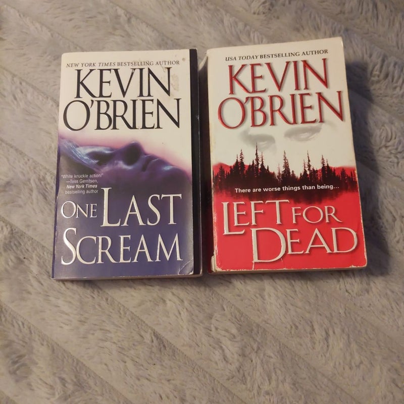 Kevin O'Brien Book Lot (One Last Scream and Left For Dead)