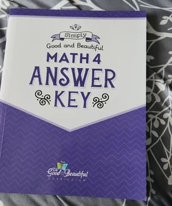 Good and the Beautiful Math 4 Answer Key