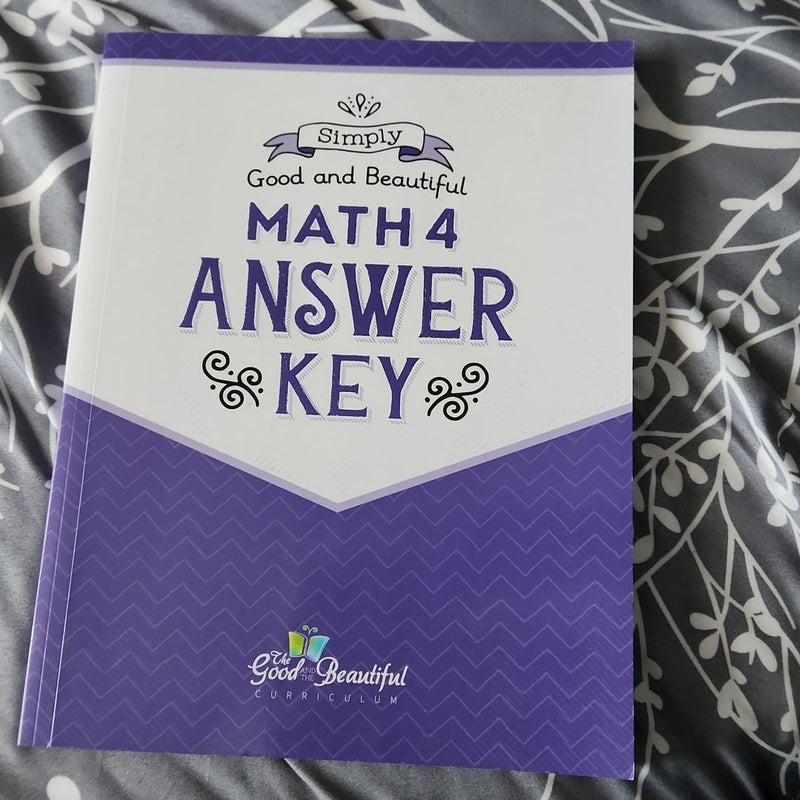 Good and the Beautiful Math 4 Answer Key