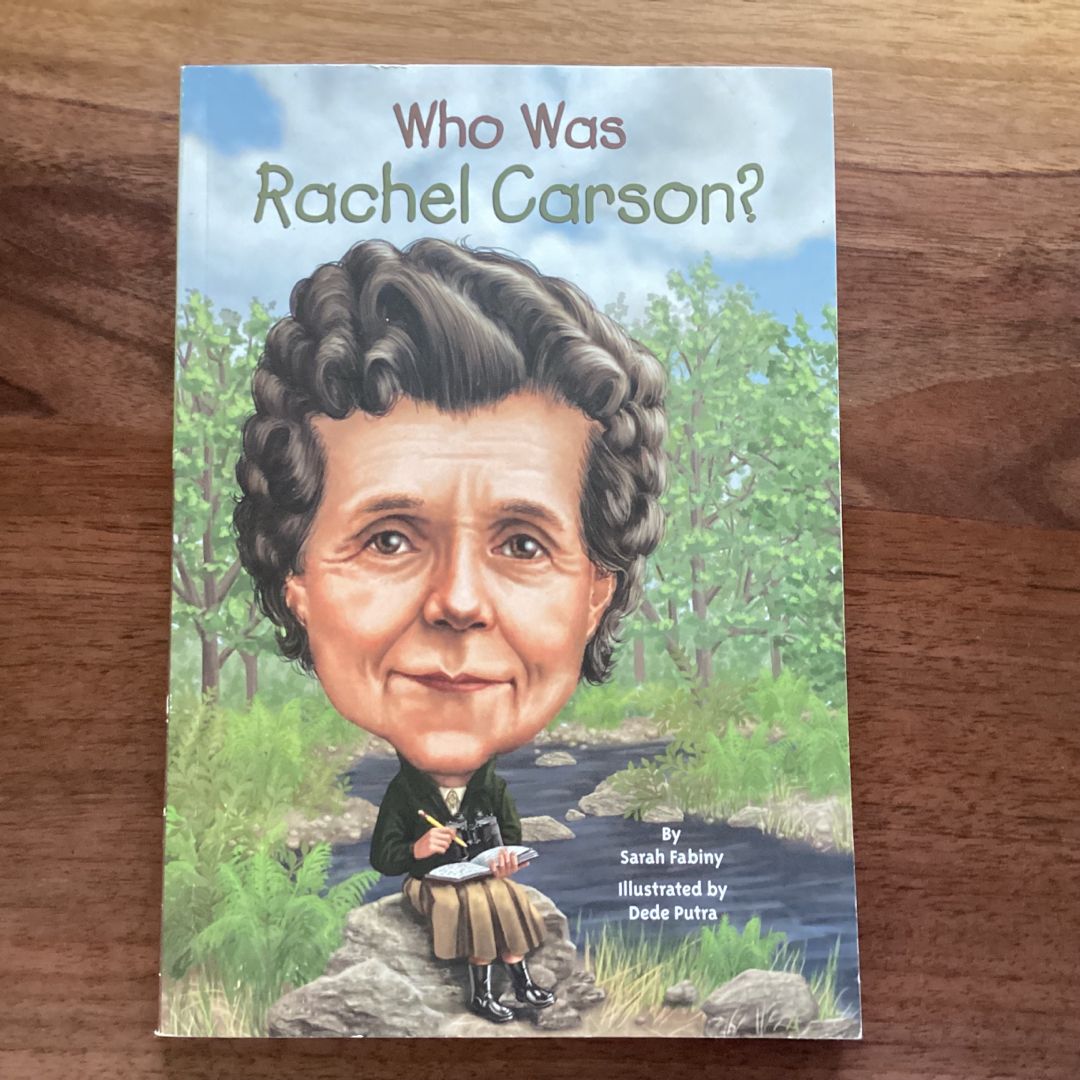 Who Was Rachel Carson?