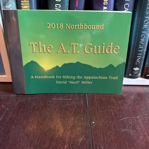 The A. T. Guide 2018 Northbound