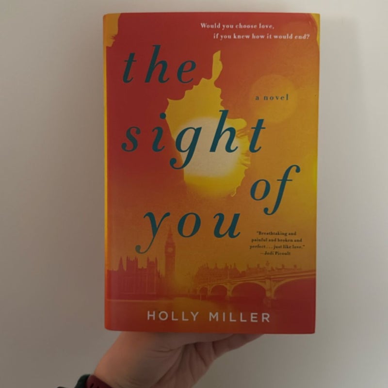 The Sight of You