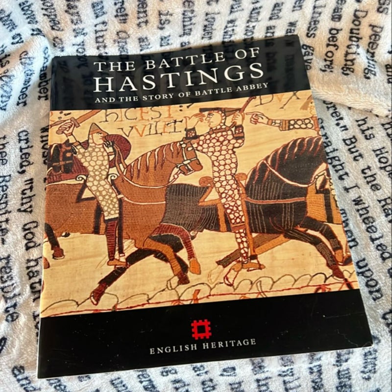 Battle of Hastings and the Story of Battle Abbey