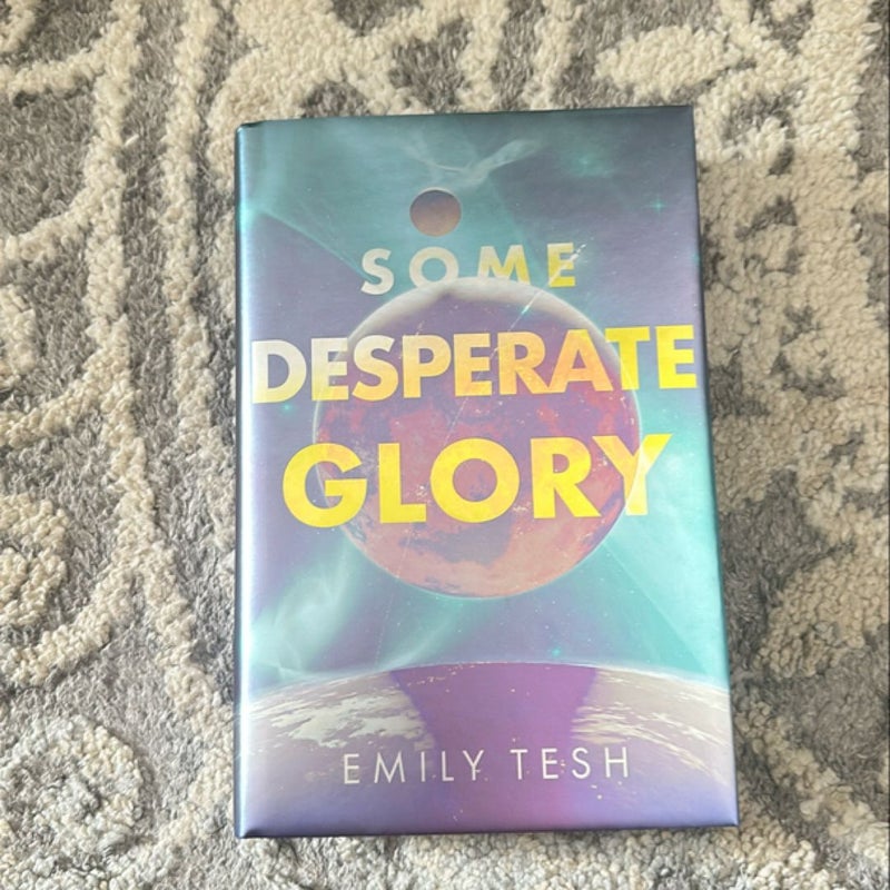Some Desperate Glory