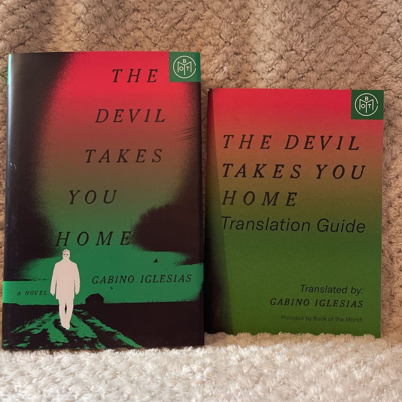 The Devil Takes You Home