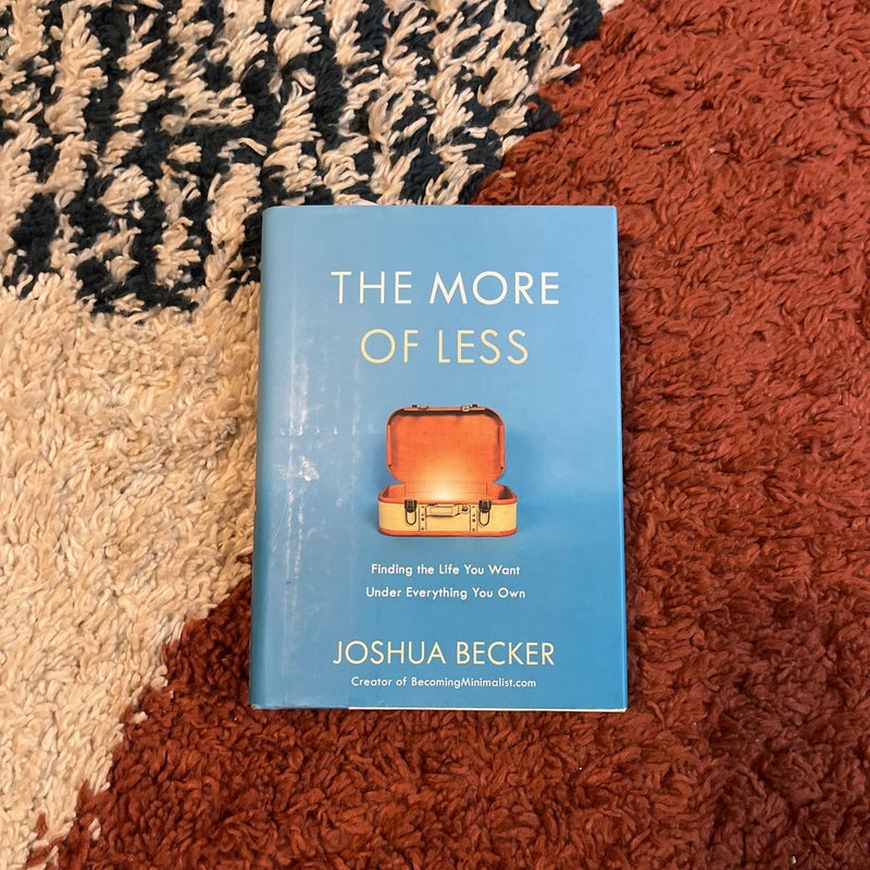 The More of Less