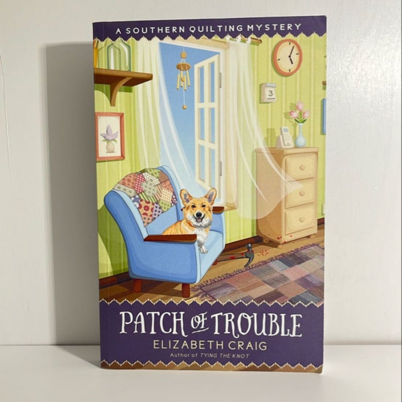 Patch of Trouble