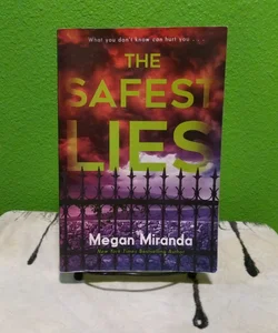 The Safest Lies