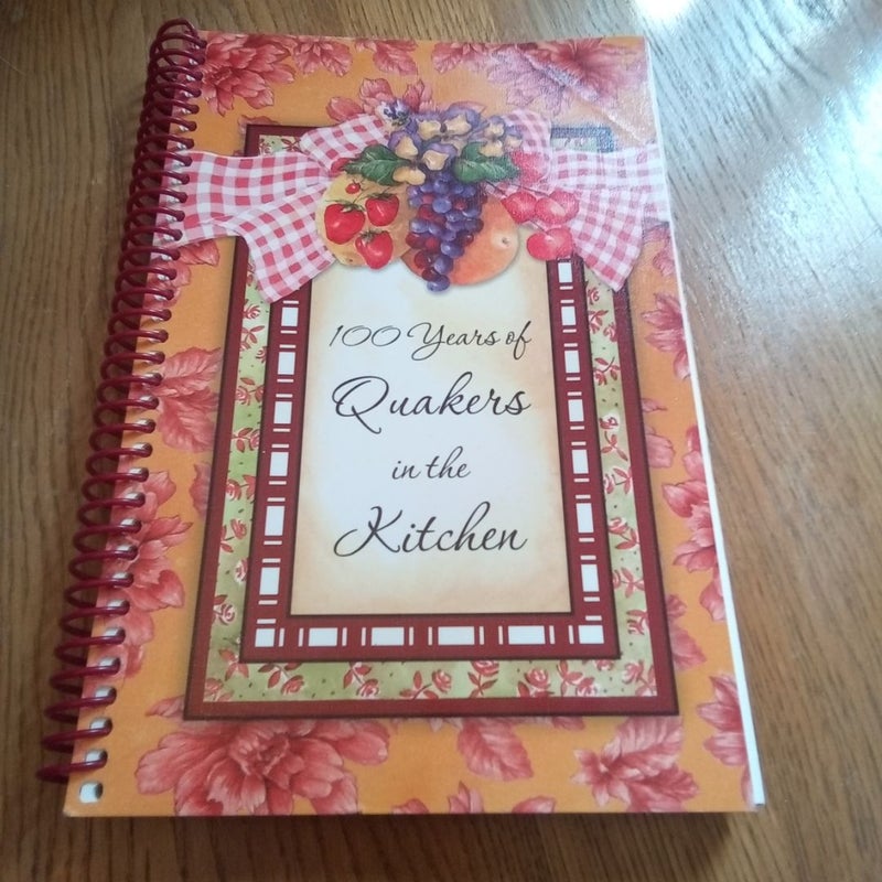 100 Years of Quakers in the Kitchen