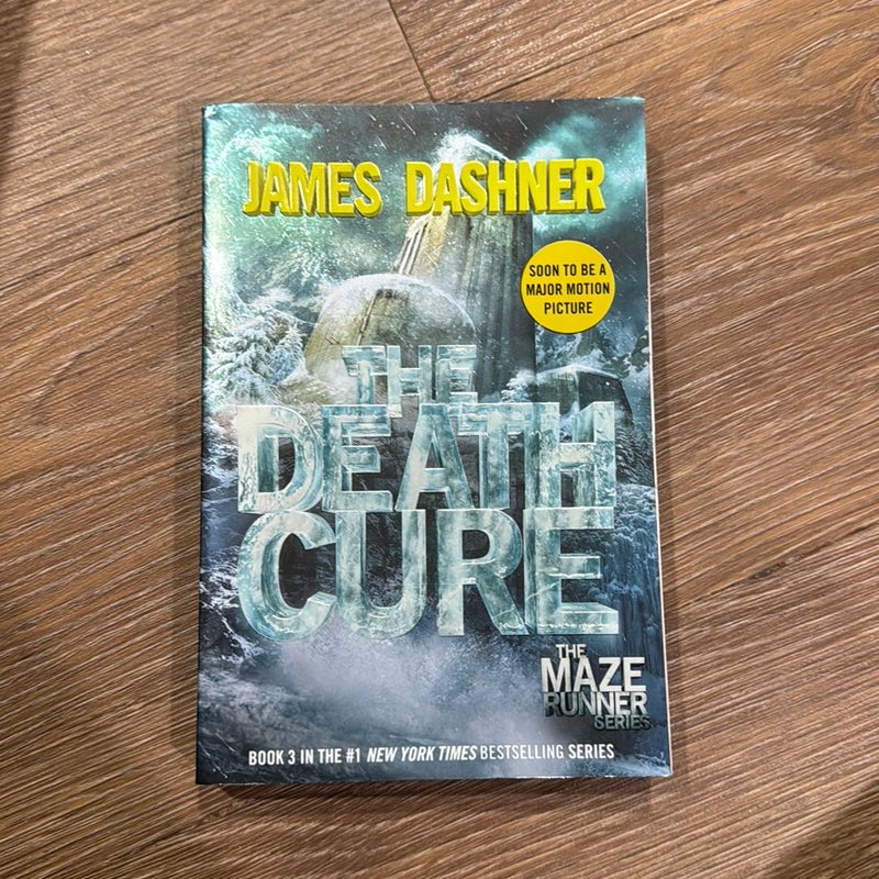 The Death Cure (Maze Runner, Book Three)