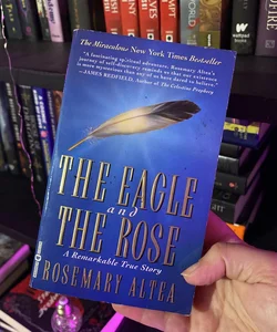 The Eagle and the Rose