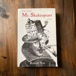 The Late Mr. Shakespeare