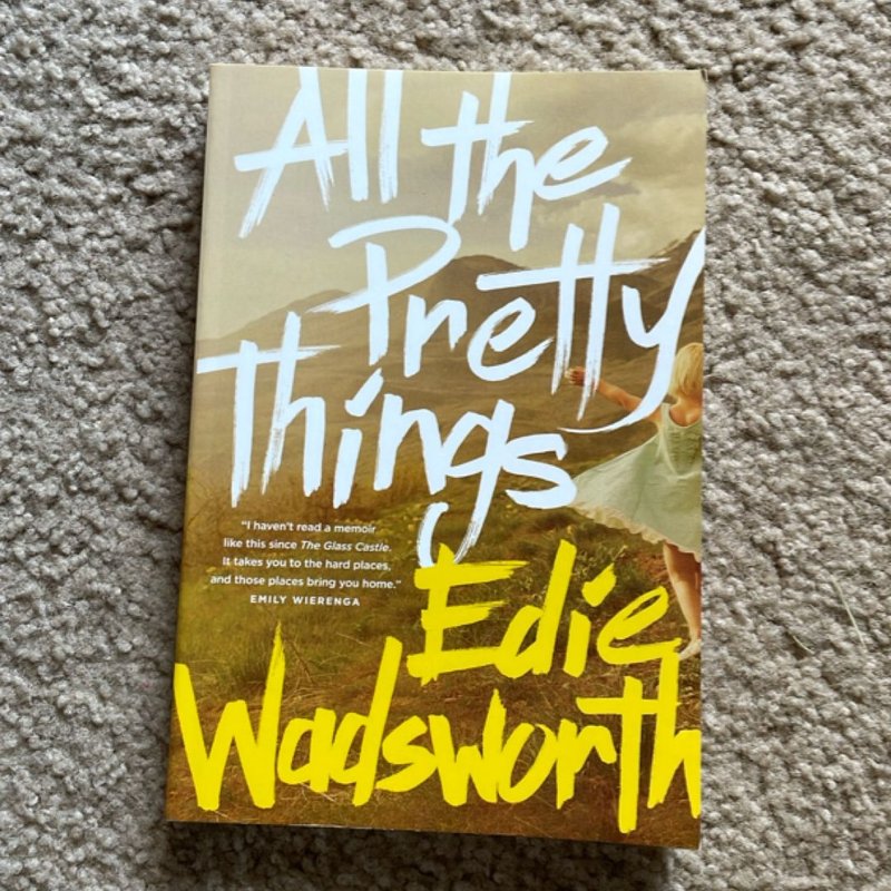 All the Pretty Things