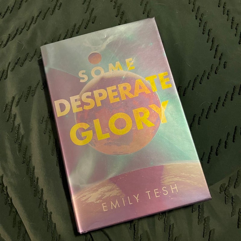 Some Desperate Glory (Signed Illumicrate Exclusive Edition)