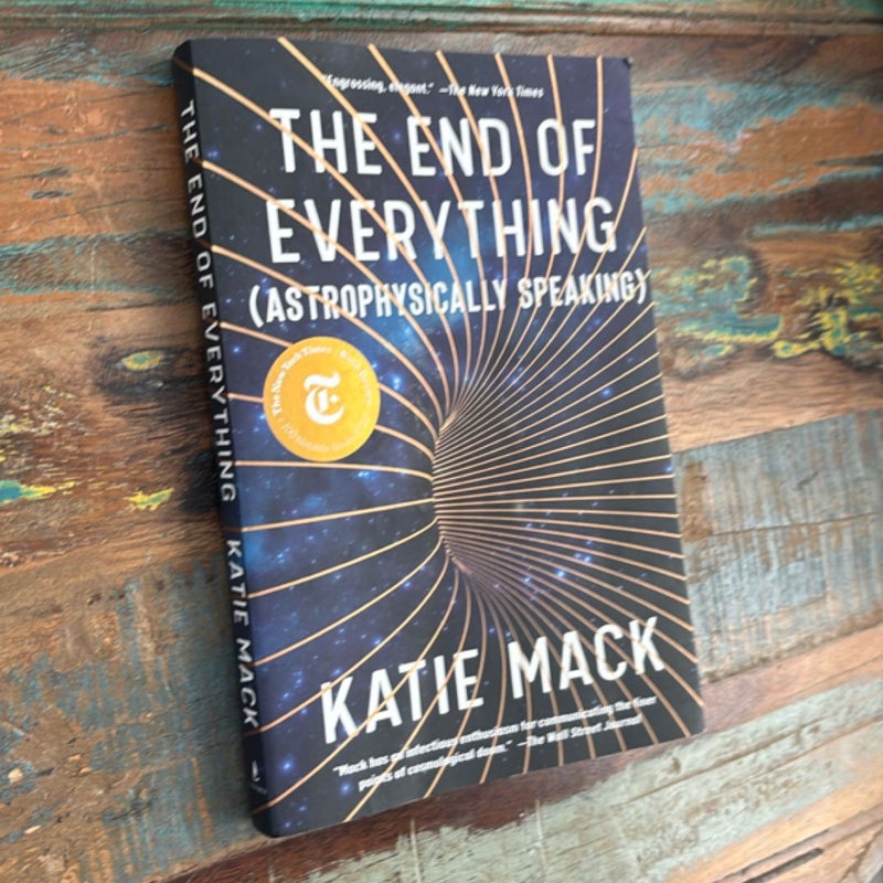 The End of Everything